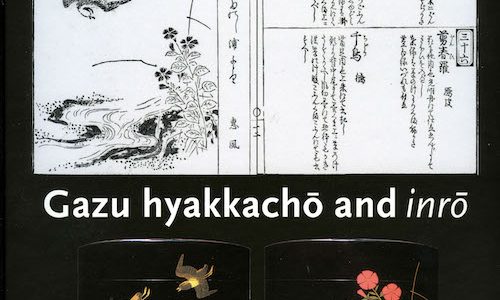 【本】Gazu Hyakkacho and Inro（画図百花鳥と印籠）